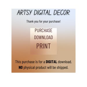 K&ouml;nnte beinhalten: Eine digitale Download-Grafik mit dem Text "ARTSY DIGITAL DECOR" und "Vielen Dank f&uuml;r Ihren Kauf!" Die Grafik enth&auml;lt auch die W&ouml;rter "PURCHASE", "DOWNLOAD" und "PRINT" in einem Kasten. Der Text "Dieser Kauf ist f&uuml;r einen DIGITALEN Download. Es wird KEIN physisches Produkt versandt." ist ebenfalls enthalten.