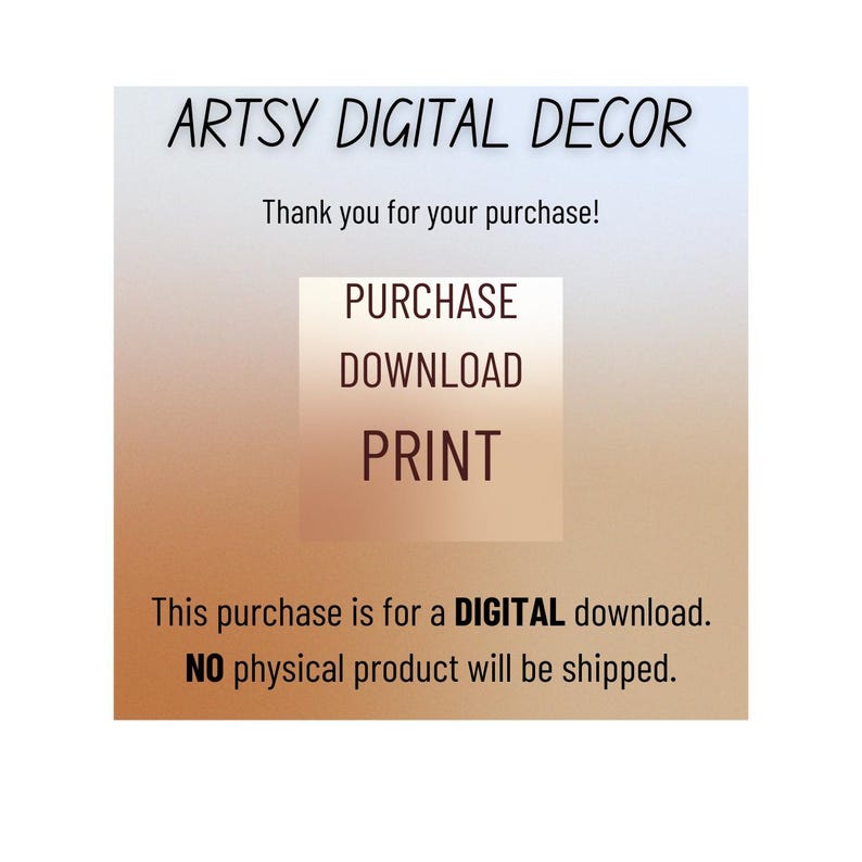 K&ouml;nnte beinhalten: Eine digitale Download-Grafik mit dem Text "ARTSY DIGITAL DECOR" und "Vielen Dank f&uuml;r Ihren Kauf!" Die Grafik enth&auml;lt auch die W&ouml;rter "PURCHASE", "DOWNLOAD" und "PRINT" in einem Kasten. Der Text "Dieser Kauf ist f&uuml;r einen DIGITALEN Download. Es wird KEIN physisches Produkt versandt." ist ebenfalls enthalten.