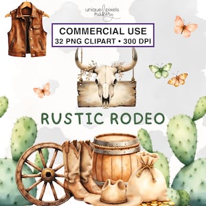 May include: Watercolor clipart set with a rustic rodeo theme. Includes a leather vest, a bull skull with a wooden sign, cowboy boots, a barrel, a wagon wheel, a cowboy hat, butterflies, and cacti. Text: "COMMERCIAL USE 32 PNG CLIPART • 300 DPI" and "RUSTIC RODEO".