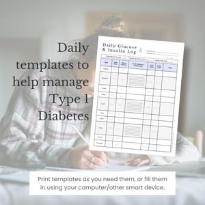 Può includere: Un modello di carta bianco intitolato Daily Glucose & Insulin Log con un'icona a nastro blu. La griglia include colonne per pasto, ora, glicemia, cibo, carboidrati e unità di insulina. Il testo a sinistra recita Daily templates to help manage Type 1 Diabetes.