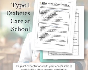 Type 1 Diabetes Back-to-School Checklist | T1D Classroom, School Nurse Care Prep Guide | PDF - custom requests welcomed!