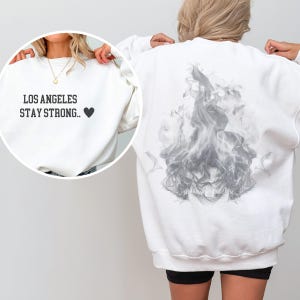Pray For California Shirt, Los Angeles Fire Recovery Shirt,Firefighter Support Tees, Support LA Firefighters Shirt, LA Resilience Shirt