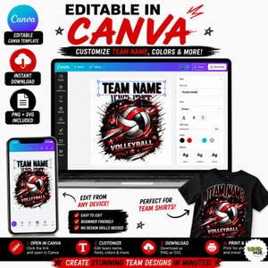 May include: An editable Canva template for a volleyball team design featuring a graphic of a volleyball with red and black paint splatters. The template includes text fields for a team name and the word volleyball, shown on a laptop and phone.