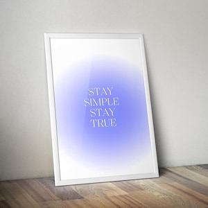 Mantente simple / Póster espiritual imprimible / Arte de meditación / Impresión de meditación / Póster de afirmación / Arte espiritual de pared / Obra de arte espiritual