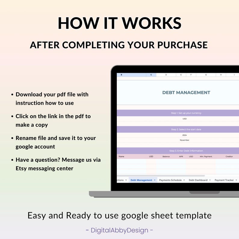 May include: A laptop screen displaying a Google Sheet template for debt management. The template includes sections for debt management, payment schedule, debt dashboard, and payment tracker. The text "DEBT MANAGEMENT" is displayed at the top of the sheet. The text "Easy and Ready to use google sheet template" is displayed below the laptop.