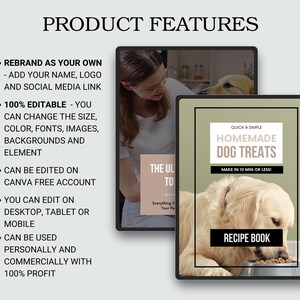 May include: A digital product mockup featuring a recipe book cover with a golden retriever dog eating dog treats. The cover text reads "Quick & Simple Homemade Dog Treats. Make in 10 min or less!" and "Recipe Book".