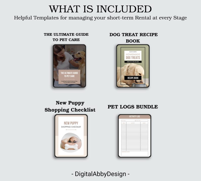 May include: A digital download package for pet owners, including a guide to pet care, a dog treat recipe book, a new puppy shopping checklist, and a pet logs bundle. The guide features a photo of a woman and a golden retriever. The recipe book features a photo of a golden retriever eating a dog treat. The checklist features a photo of a puppy in a dog bed. The pet logs bundle features a blank activity log.