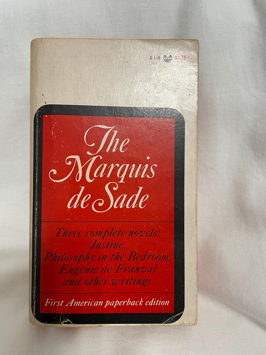 The Marquis De Sade Three Complete Novels Justine, Philosophy in