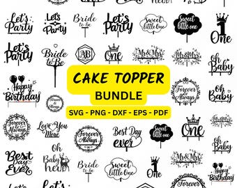 Cake Topper SVG Bundle, Cricut and Laser Cut Files, Wedding & Birthday Cake Decorations, Baby Shower, Circle Frames, Monogram SVG, PNG