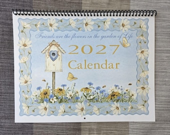 2027 Calendar ~ Friends are the flowers - Personalized