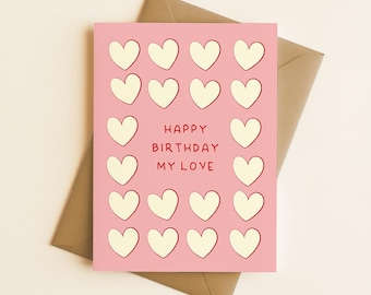 Pink & Red Hearts Birthday Card: 'Happy Birthday My Love'