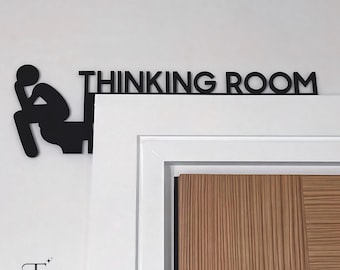 Modern Metal "Thinking Room" Sign: Funny Restroom Wall Decor