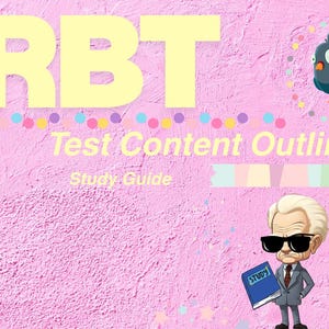 Puede incluir: Un fondo rosa texturizado con el texto grande en amarillo RBT, Test Content Outline y Study Guide. Una paloma de dibujos animados está en la esquina superior derecha y un personaje con pelo blanco, gafas de sol y traje sostiene un libro azul.