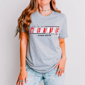 It&#39;s a Wrestling Thing You Wouldn&#39;t Understand in Red & White Colors Design DTF Transfer Print | Custom SVG, Sublimation Print