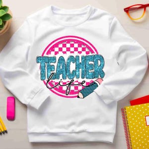 Teacher Life Design DTF Transfer Print | Ready For Press | Premium Quality DTF | Perfect Gift for Teacher | Print for Custom Apparel | DTF