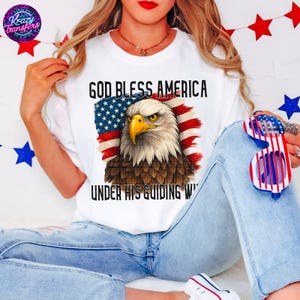 God Bless America Eagle T-Shirt | Patriotic Christian Tee | Under His Guiding Wing Shirt | USA Flag Faith Shirt | Bold Religious USA Graphic