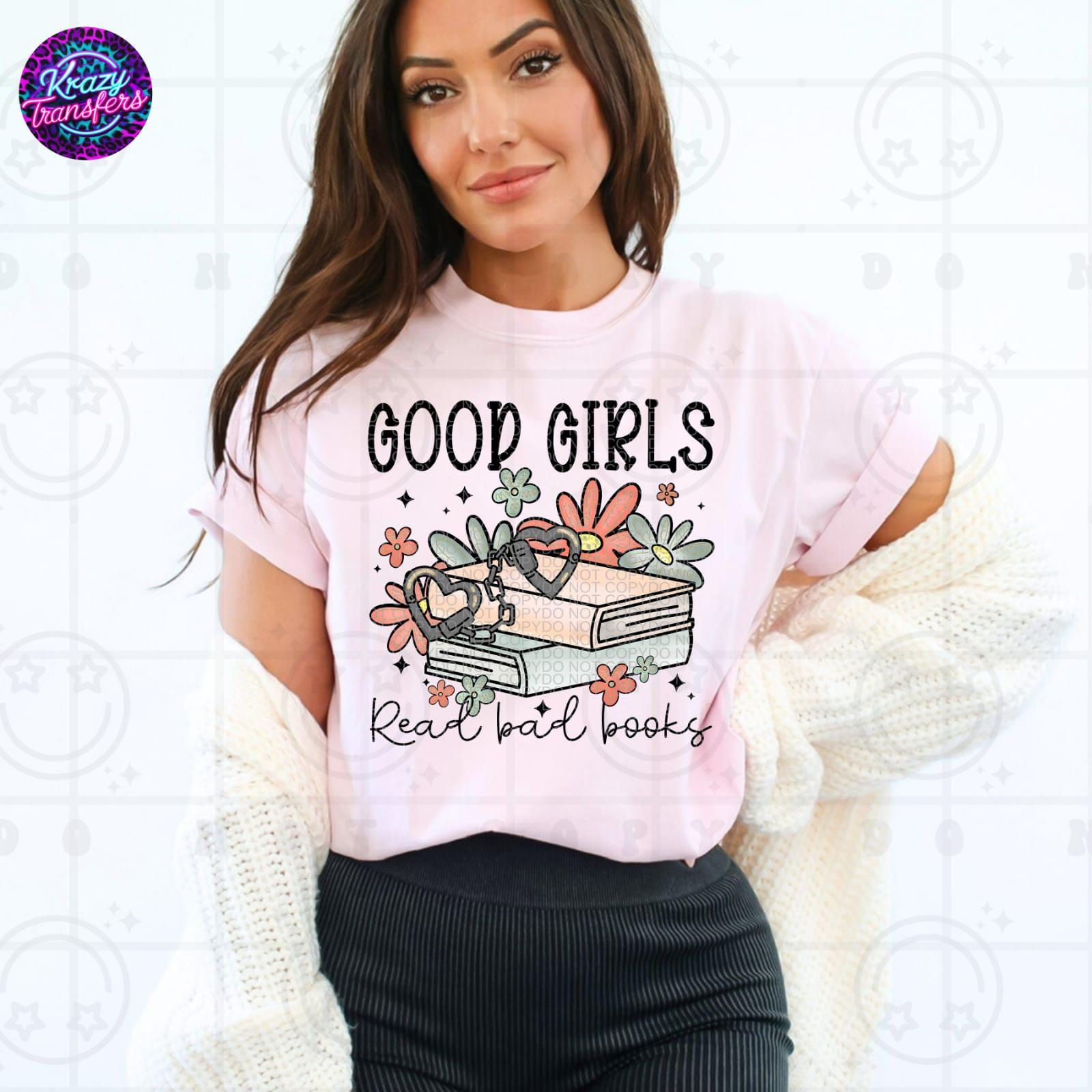 Good Girls Read Bad Books T-Shirt – Cute Book Lover Tee, Funny Reading Shirt for Women, Floral Bookworm Graphic Tee, Bibliophile Gift Idea