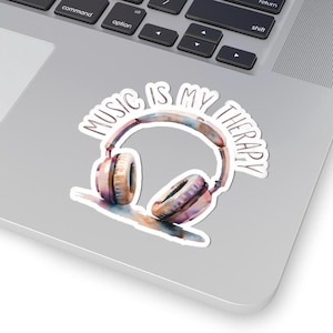 Music Sticker, Music Is My Therapy,  Vinyl Stickers for Music Lovers, Laptop Decals, Gift for Musicians, multiple sizes