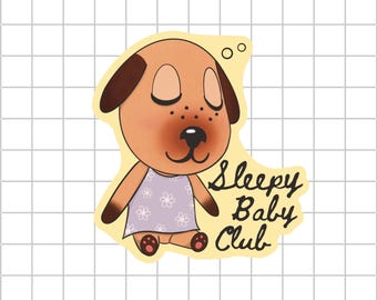 Sleepy Baby Club - Animal Crossing Dye Cut Sticker