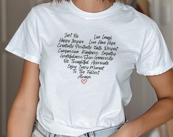 Motivational Positive Sayings Heart T-Shirt, Inspirational Words Shirt, Heart Shaped Inspiring Tee, Valentine's Day Shirt, Gift for Her
