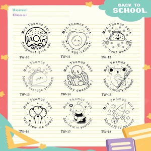 May include: A sheet of paper with nine black and white stamp designs. Each stamp features a cute cartoon image and the phrase "Mrs. Thomas says" with puns like "Doughnut give up!" and "Blast off to success!" The words "Back to School" are at the top.