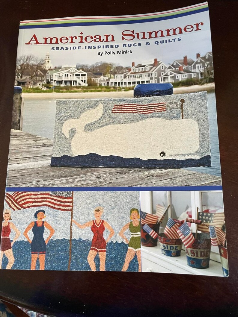 American Summer Seaside Inspired Rug and Quilt Pattern Book author Polly Minick image 1