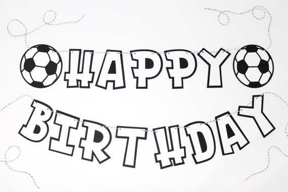 Soccer Birthday Banner Happy Birthday Sign With Soccer Balls | Etsy