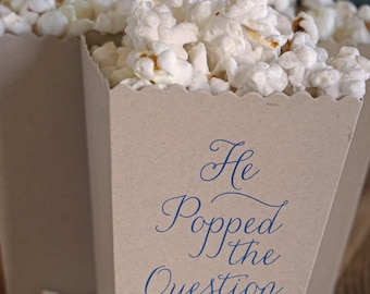 He Popped the Question-Rustic Wedding Favor Popcorn Box-Kraft Wedding Popcorn Favor-Personalized Popcorn Box- Custom Printed Recycled Box