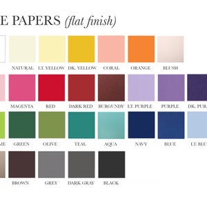 May include: A color chart titled MATTE PAPERS (flat finish) displaying twenty-eight square swatches in various colors including white, natural, yellow, coral, orange, blush, pink, magenta, red, burgundy, purple, green, teal, blue, brown, and black.