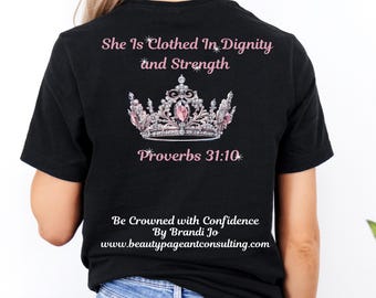 Dignity Strength Tee,Brandi Jo , Confidence Clothing, Inspirational T-Shirt, Crowned with Confidence