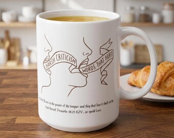 Kind Words Rule Lips & Banner White Ceramic Mug | Words Matter, Use Them Wisely Cup