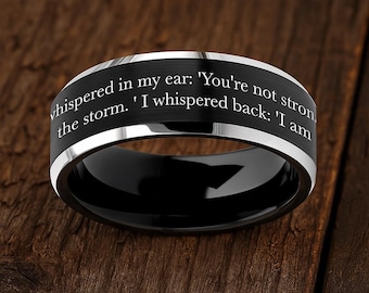 She Whispered I am the Storm Engraved Ring, Resilience Wedding Ring, Motivational Jewelry, Affirmation, Personalized Mental Health Gift 8mm