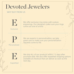 May include: A graphic with the text "Devoted Jewelers" and "Why Buy From Us" at the top. The graphic lists three reasons to buy from Devoted Jewelers: Exclusive, Personalized, and Expedited. Each reason is represented by a letter, E, P, and E, respectively, and a short description of each reason.