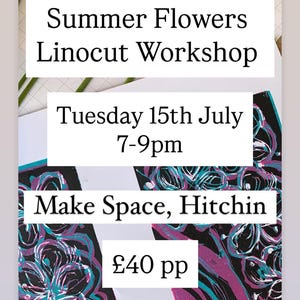 Atelier de linogravure Summer Flowers - Mardi 15 juillet de 19 h à 21 h à Make Space, Hitchin