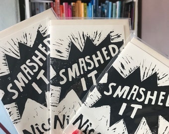 Smashed It Handprinted Linocut Card