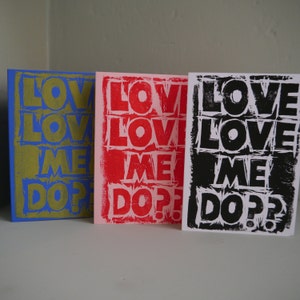 Love Love Me Do Handprinted Card