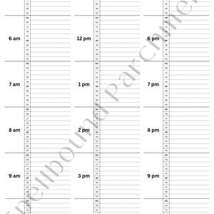 May include: A blank daily planner with hourly time slots from 5 am to 10 pm. The planner is divided into 12 columns, each representing a different hour of the day. The planner is printed on white paper with black lines.