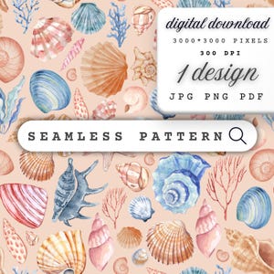 May include: A seamless pattern featuring watercolor illustrations of various seashells, coral, and seaweed in shades of blue, peach, and beige. The words "digital download", "seamless pattern", and design details are included.