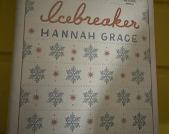 Icebreaker: Deluxe Edition Hardcover A Novel by Hannah Grace (2024, Hardcover)