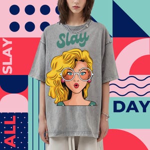 Oversized Slay Shirt, Slay Queen Shirt, Gift for Her, Gift for Him, Birthday Slay Shirt, Vintage Slay Queen T-Shirt, Slay All Day Shirt