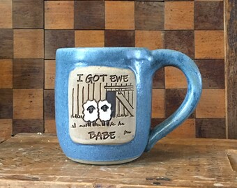 Handmade Sheep Sweetheart Valentine Pottery Mug - “I Got Ewe, Babe” 16 oz