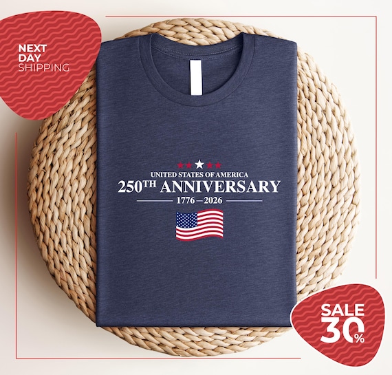 America 250 Years Shirt | USA 250th Anniversary Vneck Shirt | Celebrate 250th Anniversary Shirt | USA Flag Tee | 4th of July Shirt