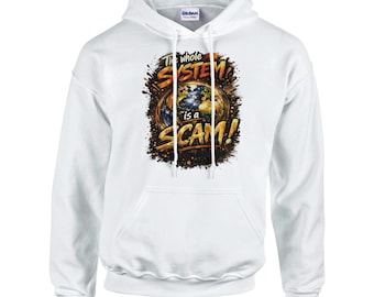System is corrupt hoodie, statement pullover, freedom democracy peace, activism fashion, unisex hoodie, conscious gift
