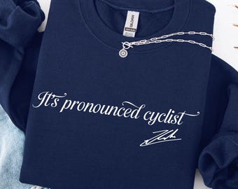 It's Pronounced Cyclist Sweatshirt, Zohran Mamdani Tee, Democrat Shirt