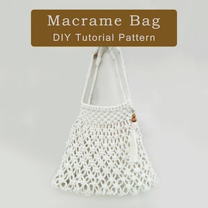 PDF Guide: Macramé Grocery Bag Tutorial for Beginners – Includes Knot Instructions and Step - by - Step Photos