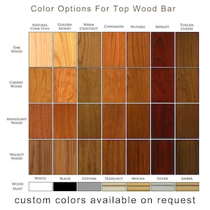 Peut inclure: Options de couleurs pour un dessus de bar en bois. L'image montre des &eacute;chantillons de bois dans diff&eacute;rentes couleurs, notamment teinte claire naturelle, miel dor&eacute;, ch&acirc;taigne chaude, cannelle, muscade, merlot, caf&eacute; toscan, blanc, noir, personnalis&eacute;, noisette, moka, argent et ambre. Le texte "couleurs personnalis&eacute;es disponibles sur demande" est en bas de l'image.