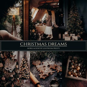 May include: A cozy Christmas scene with a decorated tree, gifts, and a person standing near a table. The image includes the text "CHRISTMAS DREAMS" and "MOBILE & DESKTOP LIGHTROOM PRESETS". Gingerbread cookies and ornaments are also visible.