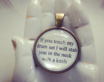 I Know You Touched My Drum Set Quote Step Brothers Drum Movie Quote Necklace If You Touch My Drum | Etsy Ireland