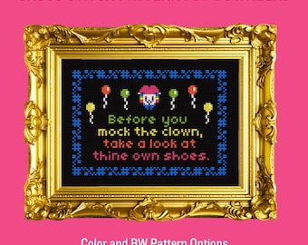 Before You Mock the Clown Cross Stitch PDF Pattern Instant Download