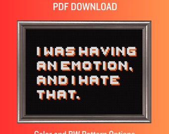 Murderbot Inspired Having an Emotion Cross Stitch PDF Pattern Instant Download